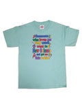 A light blue short-sleeve t-shirt with a colorful graphic text print on the front, displayed against a plain white background.
